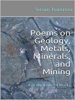 cover image of Poems on Geology, Metals, Minerals, and Mining
